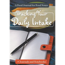 Tracking Your Daily Intake - A Food Journal for Food Notes