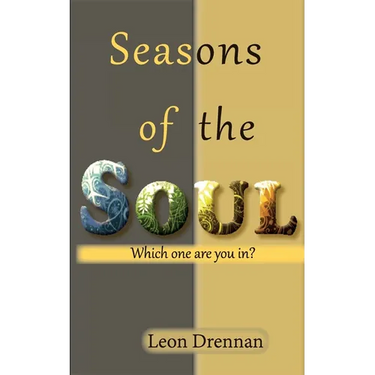Seasons of the Soul: Which One Are You In?