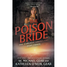The Poison Bride: A Historical Fantasy Series