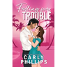 Falling for Trouble