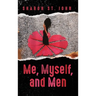 Me, Myself, and Men