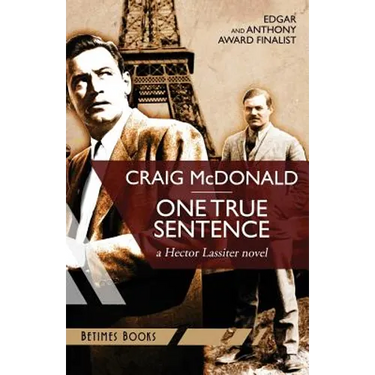 One True Sentence: A Hector Lassiter novel