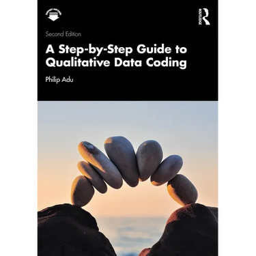 A Step-By-Step Guide to Qualitative Data Coding