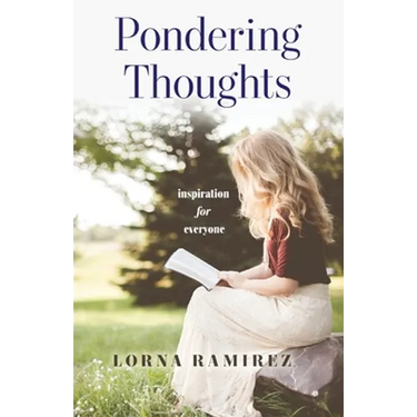 Pondering Thoughts: Inspiration for Everyone