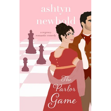 The Parlor Game: A Regency Romance