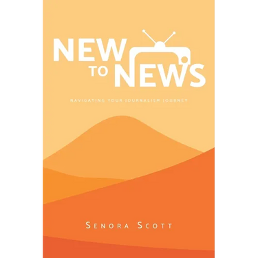 New to News: Navigating your Journalism Journey