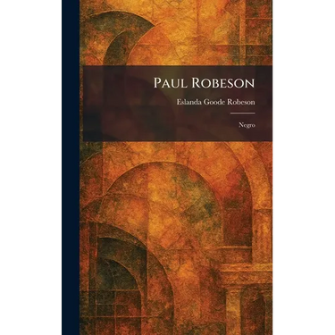 Paul Robeson: Negro
