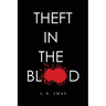 Theft in the Blood
