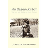No Ordinary Boy