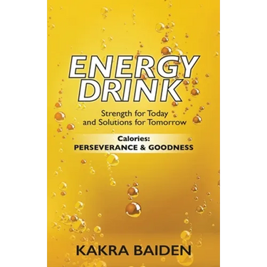 Energy Drink: Calories: Perserverance and Goodness