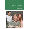 Platts in Vietnam