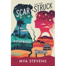 Scar-struck: Part one