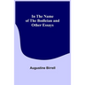 In the Name of the Bodleian and Other Essays