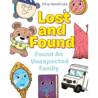 Lost and Found: Found An Unexpected Family