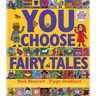 You Choose Fairy Tales