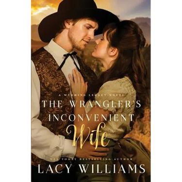 The Wrangler's Inconvenient Wife