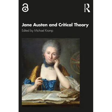 Jane Austen and Critical Theory
