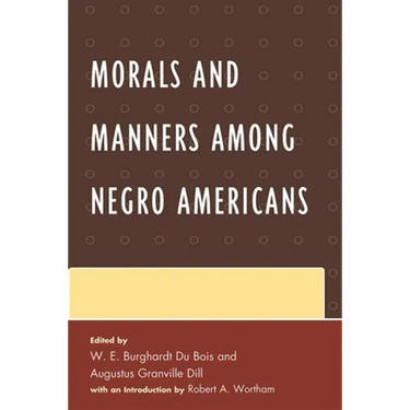 Morals and Manners Among Negro Americans