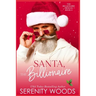Santa, The Billionaire