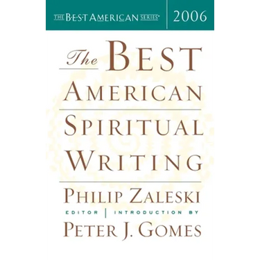 The Best American Spiritual Writing 2006