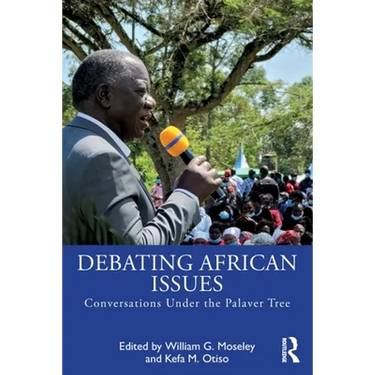 Debating African Issues: Conversations Under the Palaver Tree