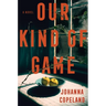 Our Kind of Game