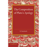 The Composition of Plato's Apology