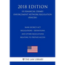 Bank Secrecy Act Regulations - Definitions and Other Regulations Relating to Prepaid Access (US Financial Crimes Enforcement Network Regulation) (FINC