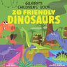 Gujarati Children's Book: 20 Friendly Dinosaurs