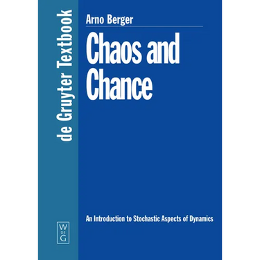 Chaos and Chance: An Introduction to Stochastic Aspects of Dynamics