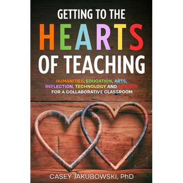 Getting to the HEARTS of Teaching