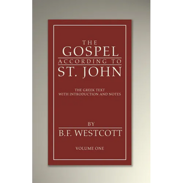 The Gospel According to St. John, Volume 1