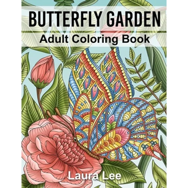 Butterfly Garden: Adult Coloring Book