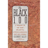 The Black 100: A Ranking of the Most Influential African-Americans, Past and Present