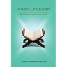 Iraab Ul Quran: Word to word grammar and translation