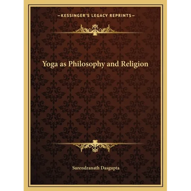 Yoga as Philosophy and Religion