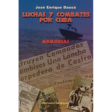 Luchas y Combates Por Cuba