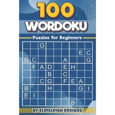100 Wordoku Puzzles for Beginners: A Word Sudoku Puzzle Book - Letter Based Brain Teaser Puzzle Book for Puzzle lovers