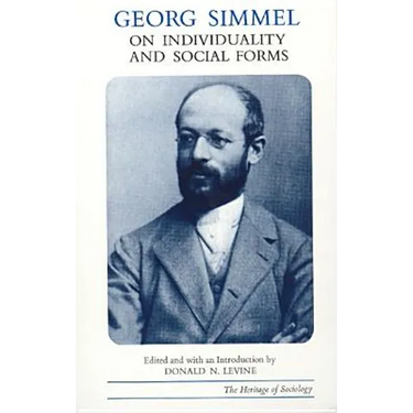 Georg Simmel on Individuality and Social Forms