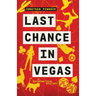 Last Chance in Vegas