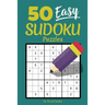 50 Easy Sudoku Puzzles: Fun travel size Sudoku puzzles to take with you everywhere, great for road trips