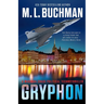 Gryphon: an action-adventure technothriller