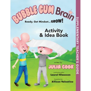 Bubble Gum Brain Activity and Idea Book: Ready, Get Mindset...Grow!