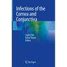 Infections of the Cornea and Conjunctiva
