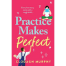 Practice Makes Perfect