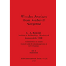 Wooden Artefacts from Medieval Novgorod, Part ii: Illustrations