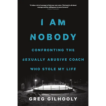 I Am Nobody: Confronting the Sexually Abusive Coach Who Stole My Life