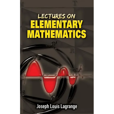 Lectures on Elementary Mathematics