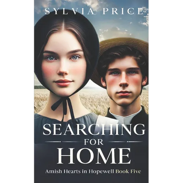 Searching for Home: Amish Hearts in Hopewell Book Five