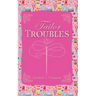 Tailor Troubles